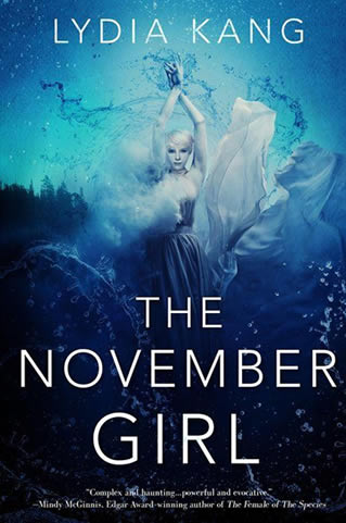 The November Girl by author Lydia Kang